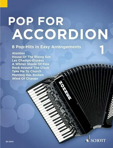Pop For Accordion: 8 Pop-Hits in Easy Arrangements. Band 1. Akkordeon. (Pop for Accordion, Band 1)