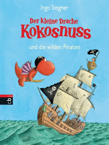 Der kleine Drache Kokosnuss und die wilden Piraten Ingo Siegner + BONUS