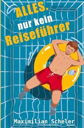 Alles. Nur kein Reiseführer: DE