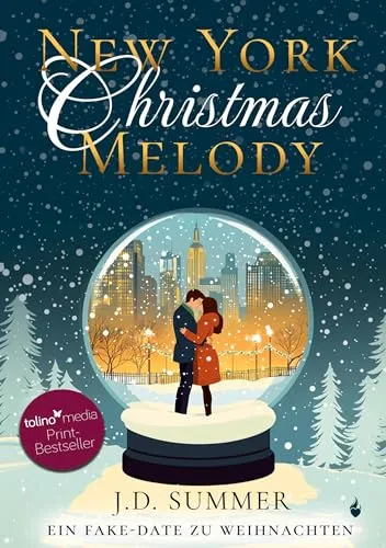 New York Christmas Melody: Ein Fake-Date zu Weihnachten