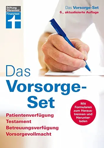 Das Vorsorge-Set: Der Ratgeber - aktualisierte Auflage 2022 - Recht - Umfassende Anleitung mit Formularen für Patientenverfügung, Testament, Betreuungsverfügung und Vorsorgevollmacht, die Ihre Vorsorgeplanung erleichtert.