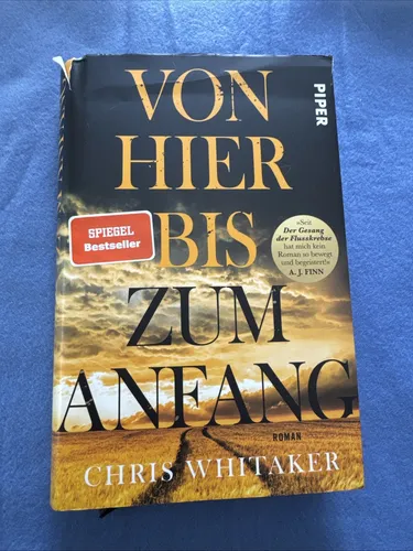 Von hier bis zum Anfang: Roman