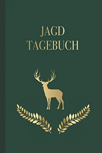 JAGDTAGEBUCH zum Ausfüllen | DIN A5 | 120 Seiten | Softcover |: Das Schießbuch ist der ideale Begleiter für alle Jäger, Jägerinnen, Jagdpächter, Förster oder Sportschützen.