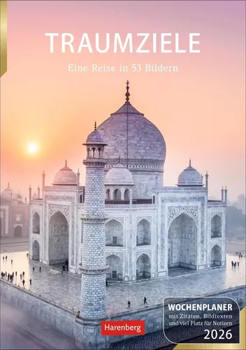 Traumziele Wochenplaner 2026 - Eine Reise in 53 Bildern Ulrike Issel