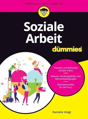 Soziale Arbeit für Dummies: Der umfassende Leitfaden