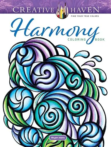 Creative Haven Harmony Coloring Book (Adult Coloring Books: Calm)