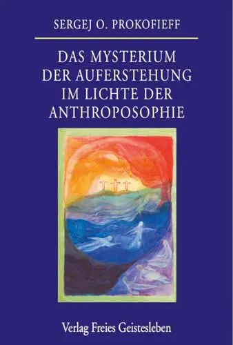 Das Mysterium der Auferstehung im Lichte der Anthroposophie - Medizin Anthroposophie - Entdecken Sie die tiefgründige Verbindung zwischen Auferstehung und anthroposophischem Denken für ganzheitliche Heilung.