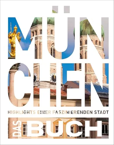 KUNTH München. Das Buch: Entdecken Sie die Highlights einer faszinierenden Stadt - Geschenkbücher für Reisen & Regionales, mit beeindruckenden Einblicken in Münchens Kultur und Sehenswürdigkeiten.