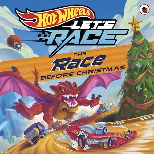 Hot Wheels: The Race Before Christmas: A festive picture book