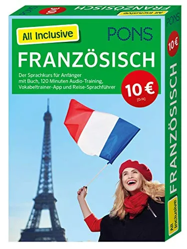 PONS All Inclusive Französisch: Der Sprachkurs für Anfänger mit Buch, 120 Minuten Audio-Training, Vokabeltrainer-App und Reise-Sprachführer (PONS All inclusive Sprachkurs)