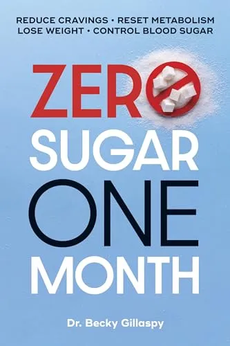 Zero Sugar / One Month: Reduce Cravings
