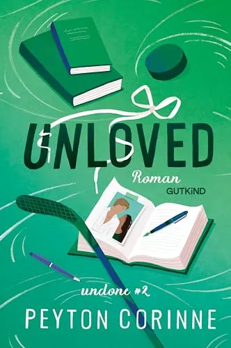 Unloved (Undone 2): Roman | Der TikTok-Hype geht weiter! Buch 2 der Undone-Serie | Mit den Tropes slow burn, friends to lovers und opposites attract | Mit farbigem Buchschnitt in limitierter Auflage