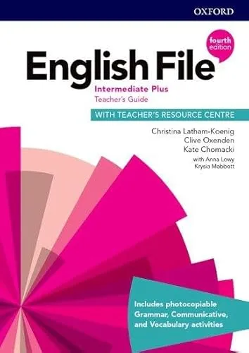 Produktbild English File: Intermediate Plus Teacher's Guide