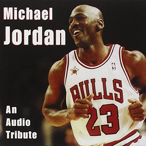 Michael Jordan An Audio Tribute (CD) Album (US IMPORT)