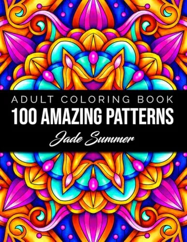 Amazing Patterns: An Adult Coloring Book with Fun, Easy, and Relaxing Coloring Pages 100