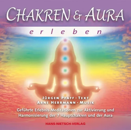 Arne Herrmann (u. a.) | Chakren & Aura erleben | Audio-CD | Deutsch (2010) | CD