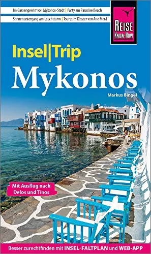 Produktbild Reise Know-How InselTrip Mykonos mit Ausflug nach Delos und Tínos: Reiseführer mit Insel-Faltplan und kostenloser Web-App