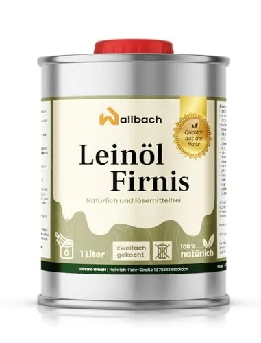 Wallbach® Leinölfirnis 1 Liter Farblos - Natürliches Leinöl für Innen- & Außenholzschutz: Ideal für Eichenmöbel, Esstische und Außenbereiche