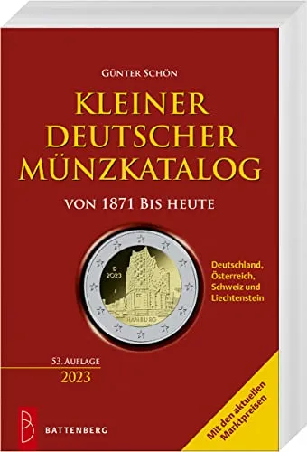 Kleiner deutscher Münzkatalog von 1871 bis heute