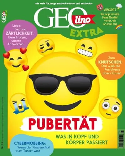 GEOlino Extra / GEOlino extra 96/2022 - Pubertät: Monothematisches Themenheft für kleine Abenteurer