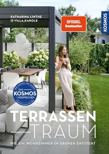 Terrassen-Traum: Wohnzimmer im Grünen gestalten - Garten & Pflanzen: Entdecken Sie kreative Ideen und Tipps, um Ihre Terrasse in eine gemütliche Wohlfühloase zu verwandeln.