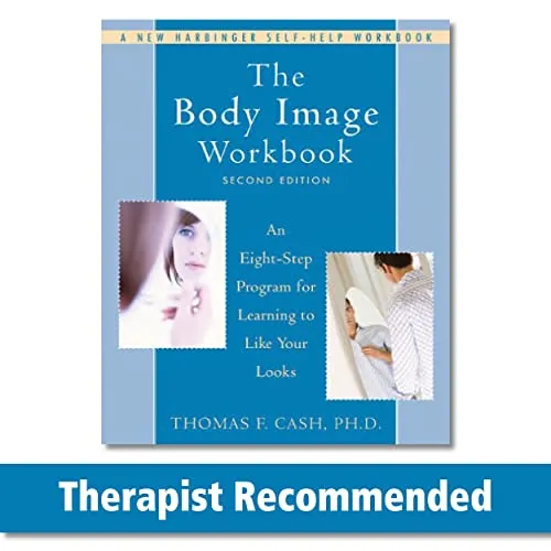 Produktbild The Body Image Workbook: An Eight-Step Program