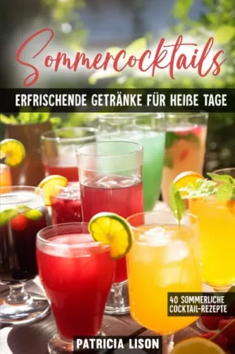 Sommercocktails