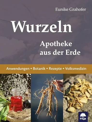 Produktbild Wurzeln: Apotheke aus der Erde