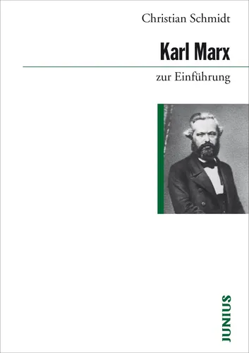 Karl Marx zur Einführung Christian Schmidt