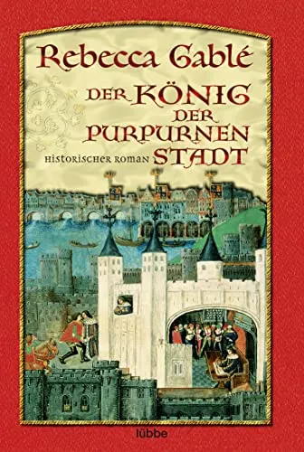 Produktbild Der König der purpurnen Stadt: Historischer Roman
