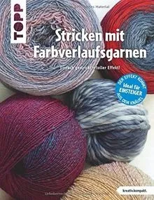 Stricken mit Farbverlaufsgarnen (kreativ.kompakt.):... | Buch | Zustand sehr gut