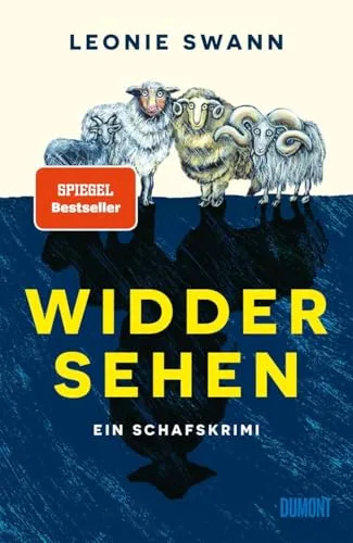 Widdersehen: Ein Schafskrimi von Leonie Swann von DuMont Buchverlag