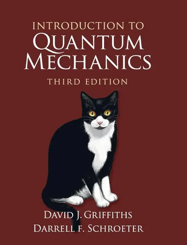 Introduction To Quantum Mechanics Hardcover - David J. Griffiths - Bücher über Quantenmechanik, umfassende Einführung in die Quantenmechanik in englischer Sprache von renommiertem Autor.
