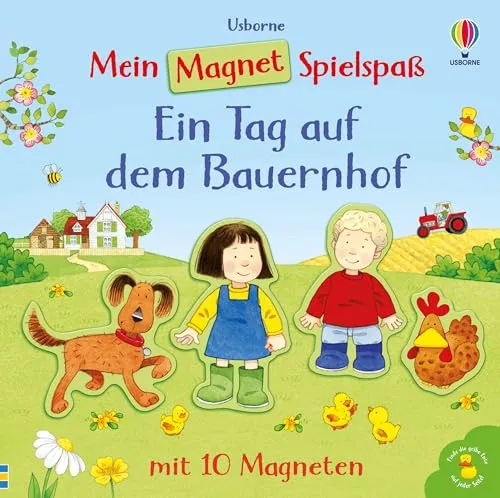 Mein Magnet-Spielspaß: Ein Tag auf dem Bauernhof: Buch mit magnetischen Seiten sowie 10 Magneten in Form von Menschen und Tieren – für Kinder ab 3 Jahren (Mein-Magnet-Spielspaß-Reihe)