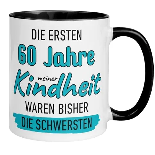Geburtstag Mann Geschenk Tasse | Die ersten 60 Jahre meiner Kindheit waren die schwersten | Lustige Geschenk Geburtstagstasse 60. Geburtstag | 60ter Geburtstag - Geburtstagsgeschenk Männer 60