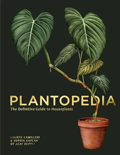 Plantopedia The Definitive Guide to House Plants - Belletristik - Entdecken Sie die Kunst der Zimmerpflanzen und verwandeln Sie Ihr Zuhause in eine grüne Oase der Ruhe und Schönheit.