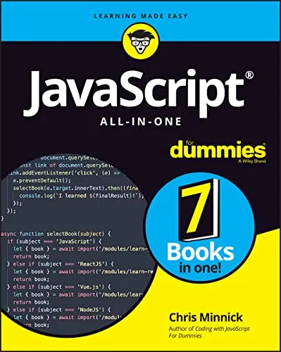 JavaScript All-in-One For Dummies - Umfassender Leitfaden für JavaScript, ideal für Einsteiger und Fortgeschrittene, um Webseiten interaktiv und dynamisch zu gestalten.