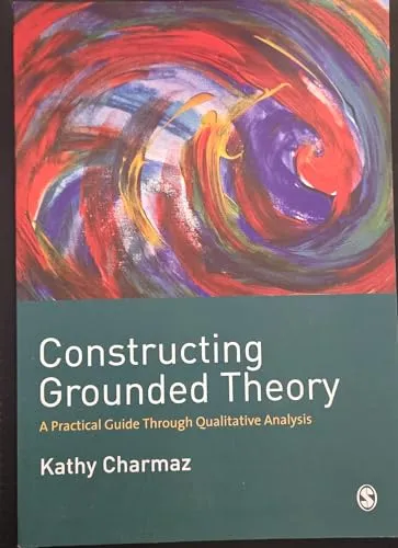 Produktbild Constructing Grounded Theory: A Practical Guide Through Qualitative Analysis (Introducing Qualitative Methods Series)
