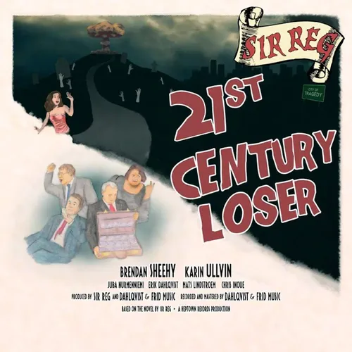 Sir Reg 21st Century Loser (Vinyl)