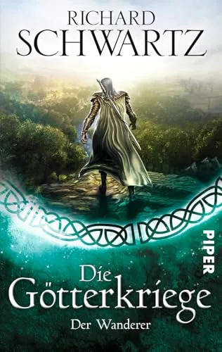 Der Wanderer (Die Götterkriege 7): Die Götterkriege 7