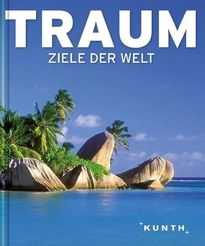Traumziele der Welt: Bildbände