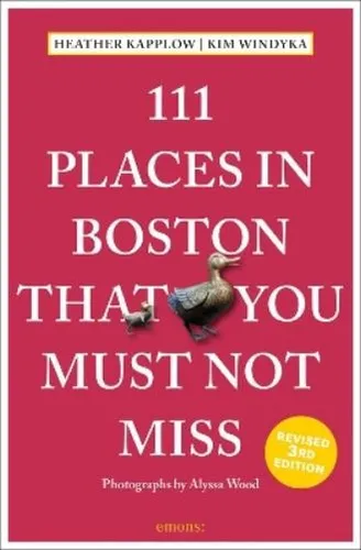 Heather Kapplow Kim Wind 111 Places in Boston That You Must Not M (Taschenbuch)