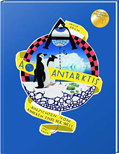 A wie Antarktis: Ansichten vom anderen Ende der Welt - Hörbuch über die faszinierenden Perspektiven der Antarktis, ideal für Entdecker und Naturfreunde.