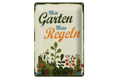 Blechschild Spruch 20x30 cm Mein Garten meine Regeln Schild