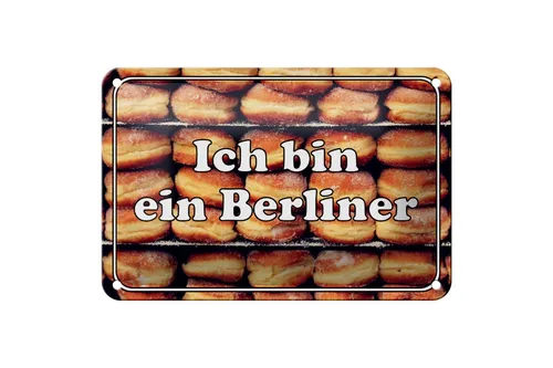 Blechschild Hinweis 18x12 cm Ich bin ein Berliner Metall Deko Schild