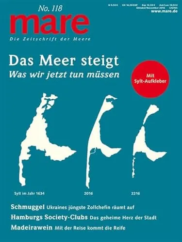 mare - Die Zeitschrift der Meere / No. 118 / Das Meer steigt: Was wir jetzt tun müssen