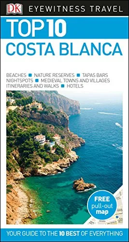 DK Eyewitness Top 10 Costa Blanca (Pocket Travel Guide)