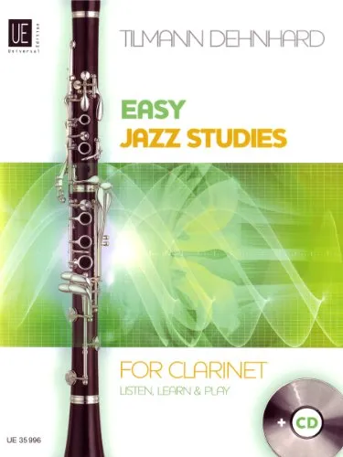 Easy Jazz Studies: Listen, Learn & Play. für Klarinette mit CD. Ausgabe mit CD.