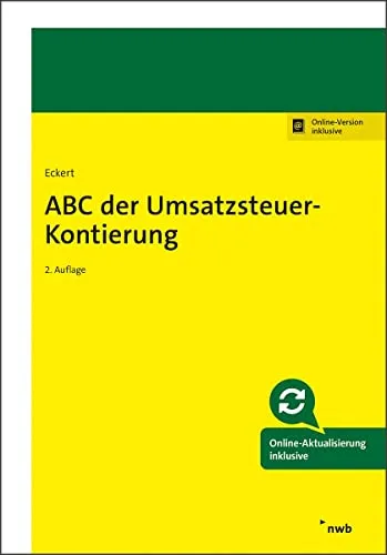 ABC der Umsatzsteuer-Kontierung - Umfassender Leitfaden zur Umsatzsteuer-Kontierung, ideal für Unternehmer und Steuerberater im Bereich Recht.