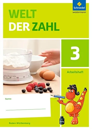 Welt der Zahl - Ausgabe 2016 für Baden-Württemberg: Arbeitsheft 3